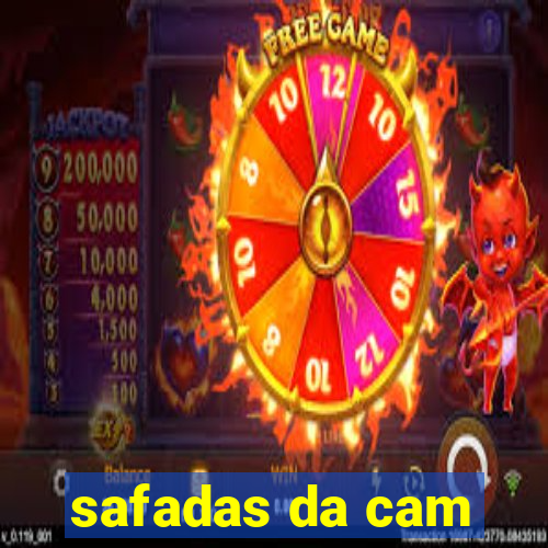 safadas da cam